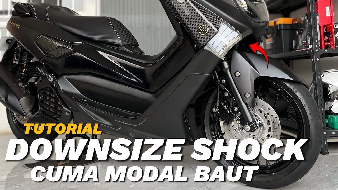 Cara Downsize/Ceperin Shock Depan Nmax Cuma Modal Baut