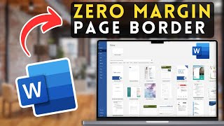How to Insert a Page Border with Zero Margin in Microsoft Word | MS Word Tutorial (2025)