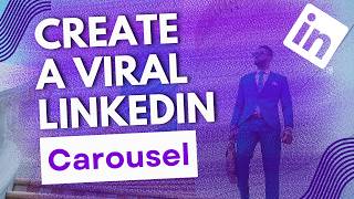 How to Create LinkedIn Carousel Posts that Get Noticed | Canva Tutorial