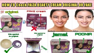 HOW TO Check FAIZA BEAUTY CREAM ORIGINAL OR FAKE ! & HOW TO BUY ORIGINAL FAIZA BEAUTY CREAM,