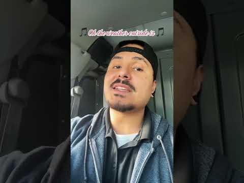 Oh The Weather Outside Is Warm 