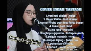 indah yastami | cover lagu terpopuler | Viral tiktok #tulus #trending  #febyputri