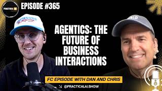 Agentics: The Future of Business Interactions