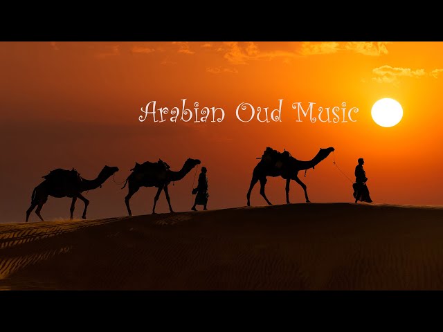 Beautiful Arabian Oud music - Middle Eastern Instrumental Music class=