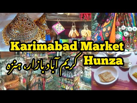 Karimabad Bazar Baltit Hunza 2023 Famous Shopping Market Karimabad Hunza M Shafay Waqas 