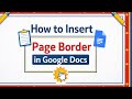 How to Insert Page Border in Google Docs | How to add page border in Google docs 