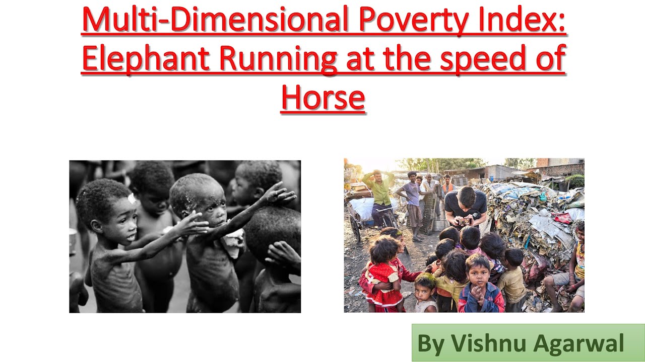 Multi-Dimensional Poverty Index || By Vishnu Agarwal || The Learning India