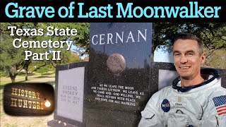 Part II Texas State Cemetery / Grave of astronaut Eugene Cernan & more