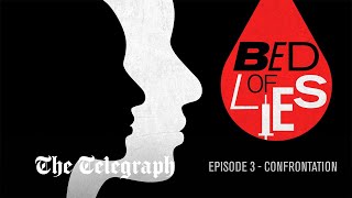Bed of Lies, Series 2: Episode 3 - Confrontation | Podcast