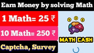 Earn Money Online | Math Cash Se Paise Kaise Kamaye | Part Time Job | Math Cash screenshot 2