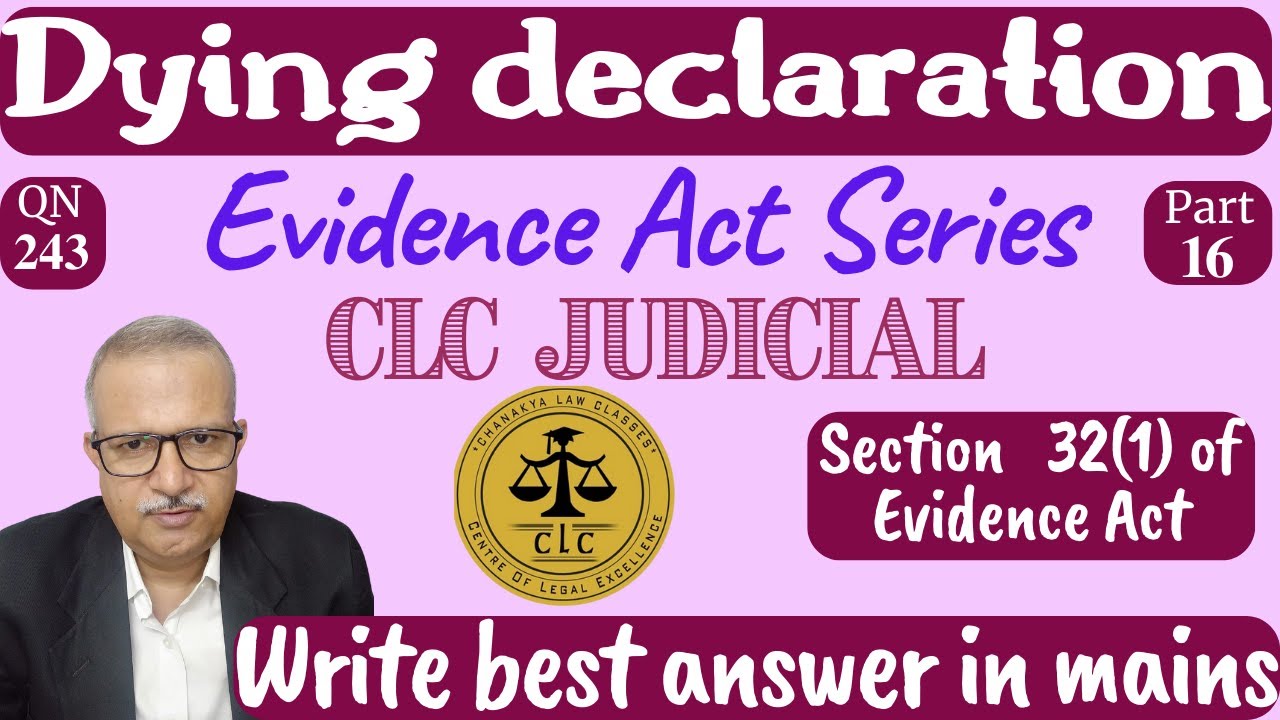 Dying declaration | Difference between English and Indian Law | Evidence Act Series | Part 16