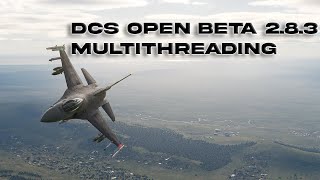 Famous DCS - Multithreading - DIGITAL COMBAT SIMULATOR Wealth