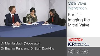 BCIS ACI 2020 Roundtable: Mitral Valve Intervention — Part 1/3