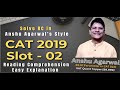 CAT 2019 Reading Comprehension | Solve in Anshu Agarwal's style | Slot 02
