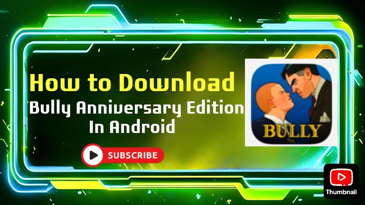 How to download Bully Anniversary Edition game in android 👍