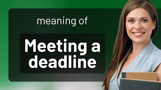 Mastering Deadlines: The Key to Success