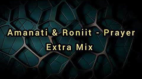 Thumbnail of Amanati & Roniit - Prayer Relaxing Mix