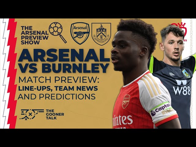 Arsenal vs Burnley Prediction