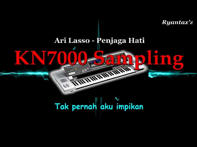 Lagu Karaoke|| Ari Lasso - Penjaga Hati KN7000 Sampling class=