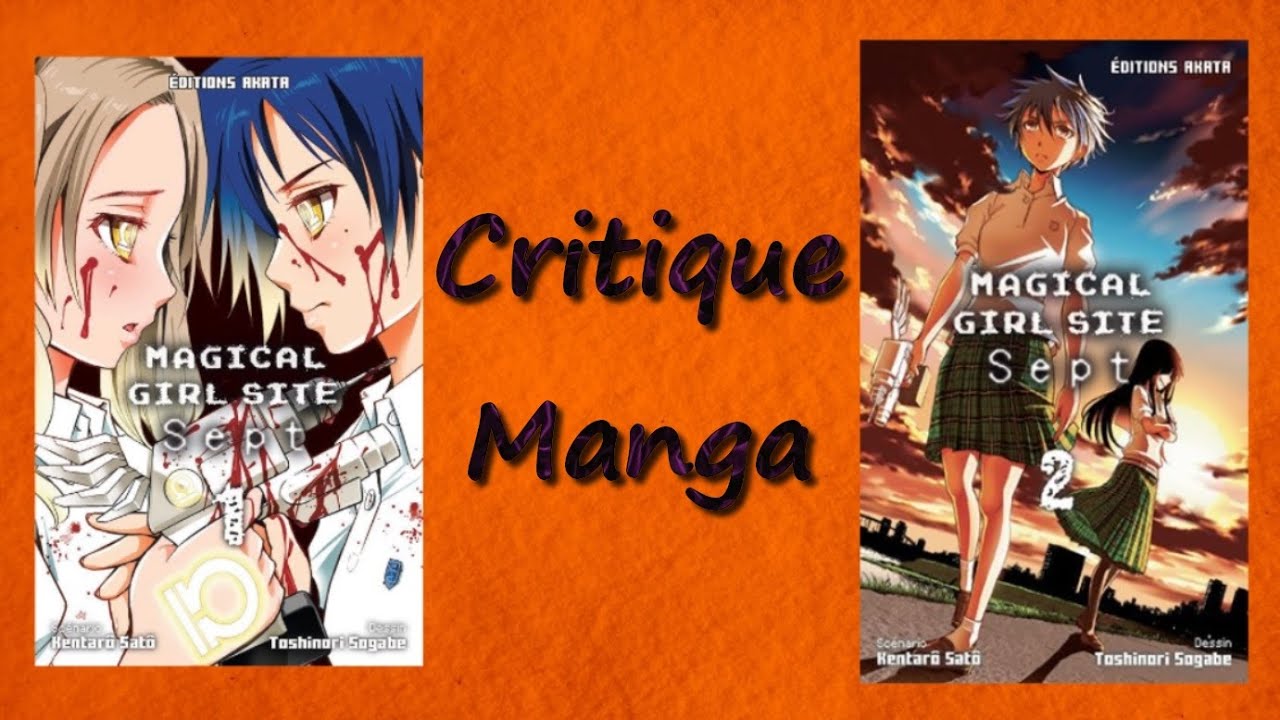 [Critique manga] Magical Girl Site Sept (seinen//akata) - YouTube