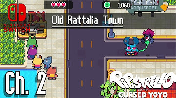Pipistrello and the Cursed Yoyo - Ch. 2 - Old Rattalia Town