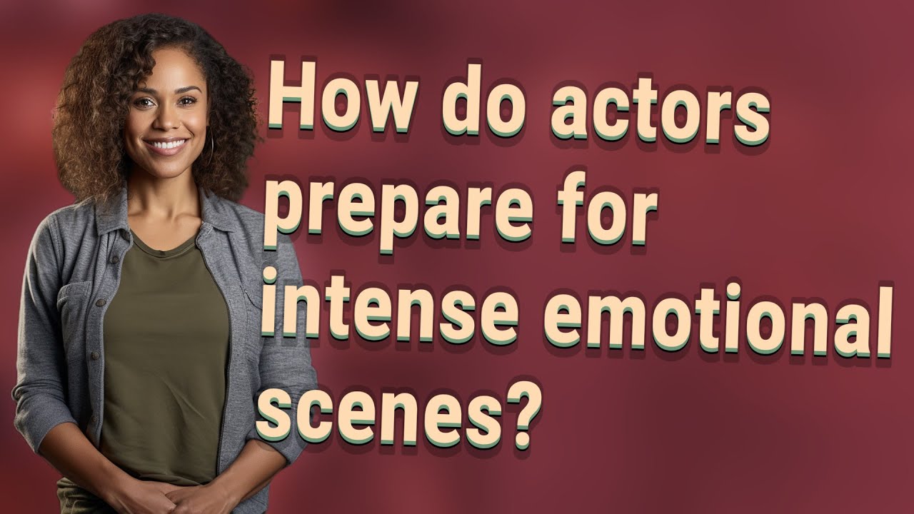 How do actors prepare for intense emotional scenes?