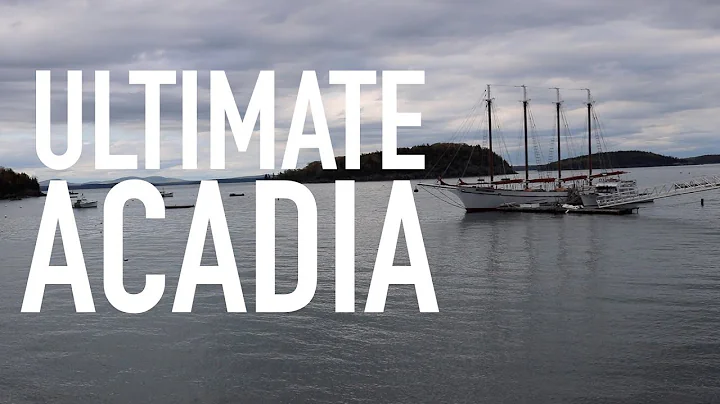 ultimate acadia - bar harbor, maine