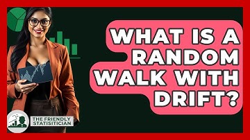 What Is A Random Walk With Drift? - The Friendly Statistician