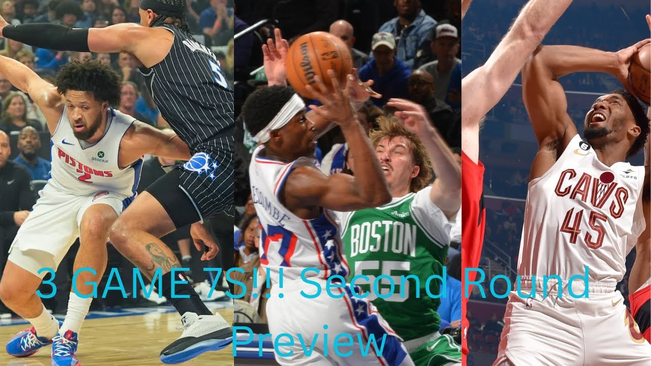 3 GAME 7S!!! Second Round Preview