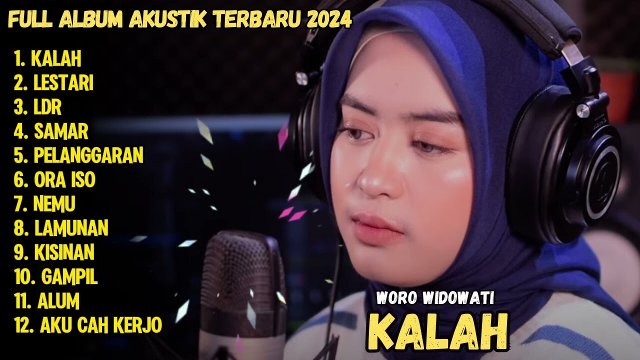 WORO WIDOWATI FULL ALBUM TERBARU 2024 - KALAH - LESTARI - LANGGENG DAYANING RASA