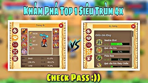 Hải Tặc Tí Hon - CheckPass Nick Xạ Thủ Top 1 Siêu Trùm 4x Của Sever Merry