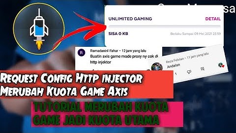CONFIG HTTP INJECTOR || Tutorial Merubah Kuota Game Axis Jadi Kuota Utama