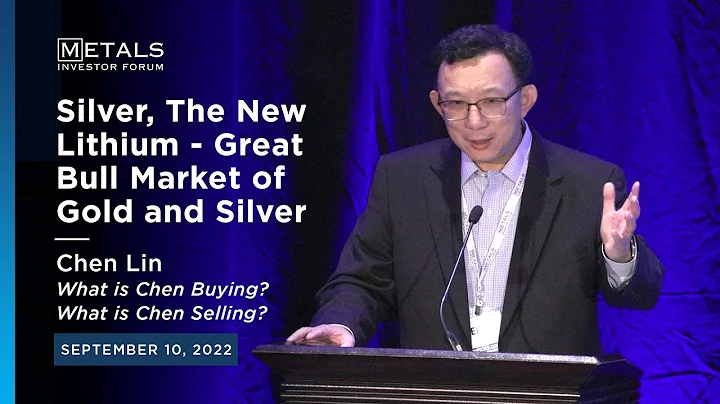 "Silver, The New Lithium" Chen Lin of Chenpicks.co...