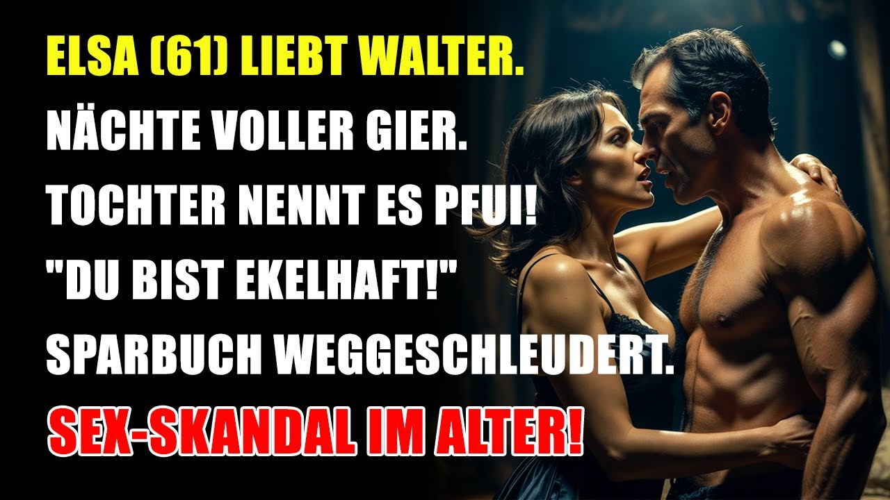 Ich schleuderte ihr mein Sparbuch ins Gesicht! Liebe mit 60 ist kein Verbrechen.