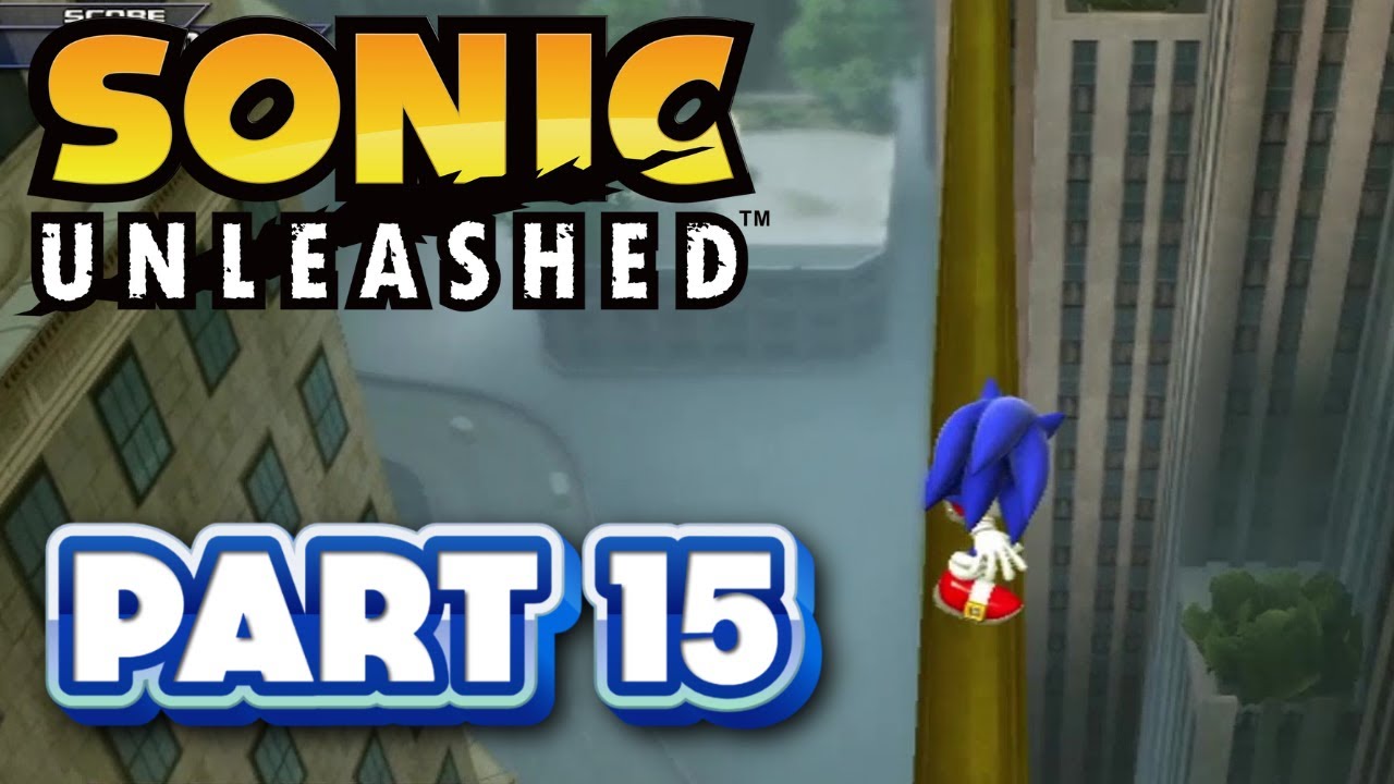 Let's Play: Sonic Unleashed - Part 15 (Replay) - YouTube