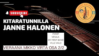 Mrm Esittää Kitaratunnilla Janne Halonen - Vieraana Mikko Virta Osa 22