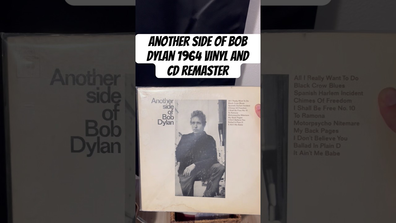 Another Side Of Bob Dylan - 1964 vinyl and CD remaster
