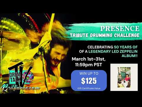 Led Zeppelin Presence Tribute Drumming Challenge