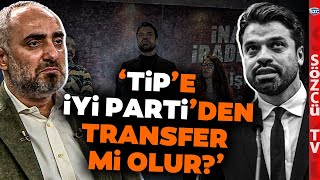 Gökhan Zan İddiaları Sonrası İsmail Saymaz'dan Gündem Olacak TİP Sözleri!