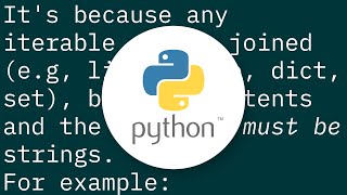 Why is it string.join(list) instead of list.join(string)?