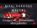 Kevha Tari Pahate Karaoke with lyrics