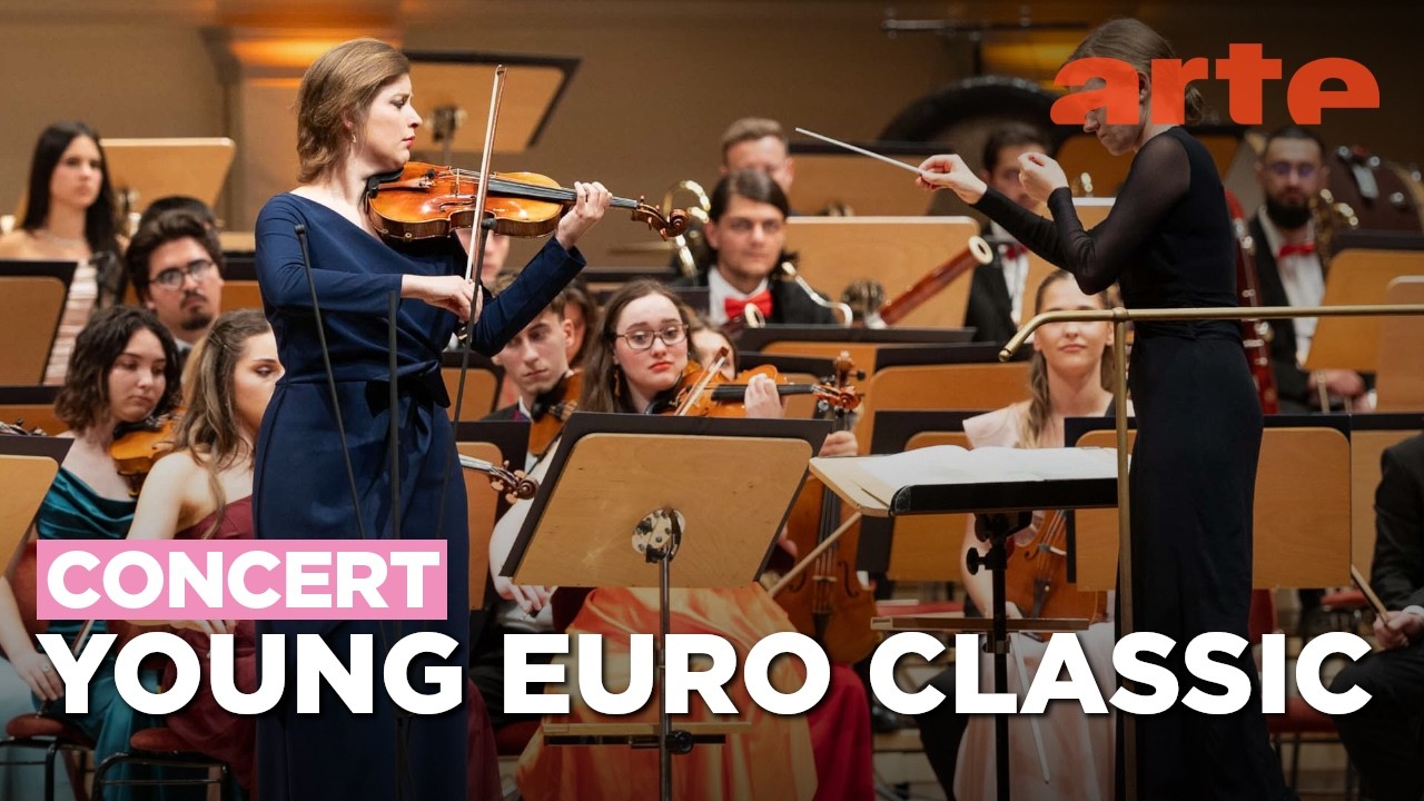 Young Euro Classic 2025 – ARTE Concert