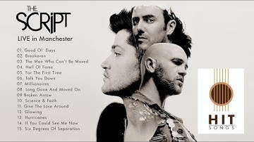 The Script - Greatest Hits (Playlist)