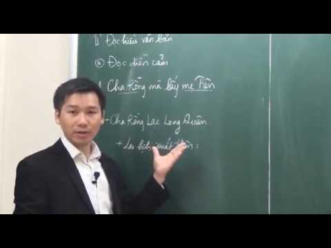 Video Con Rồng, cháu Tiên phần 3 - Ngữ văn 6 - Thầy Nguyễn... - YouTube