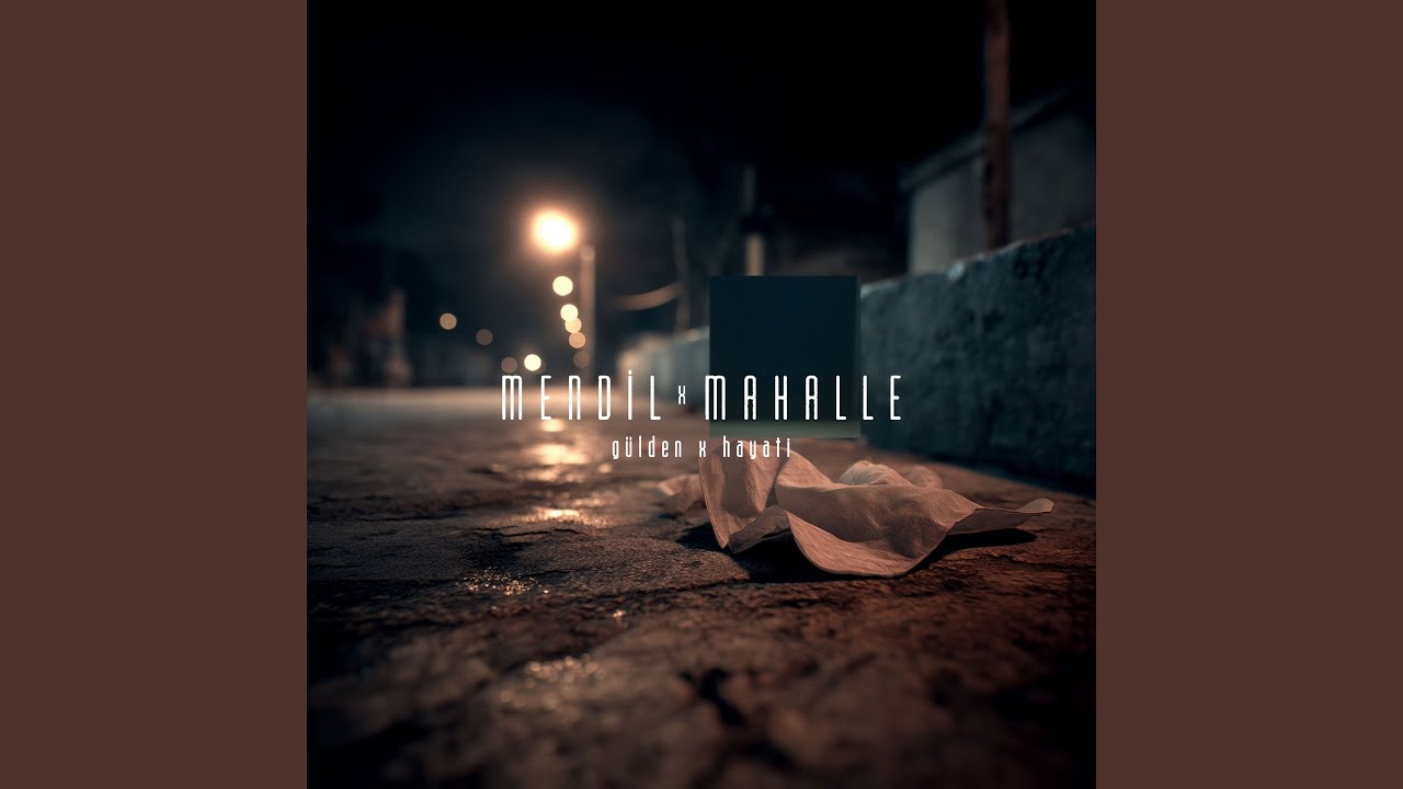 Watch Mendil X Mahalle on YouTube