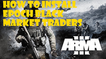 Arma 3 - How to install blackmarket traders
