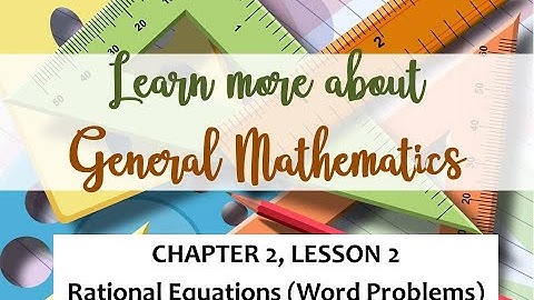 Chapter 2 - Lesson 2.  Rational Equations Problem 1 (Part 4 of 5)