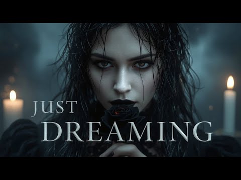 “Just Dreaming” — A Gothic Tale of Love Beyond Death (Official Song)