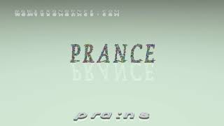 prance - pronunciation + Examples in sentences and phrases