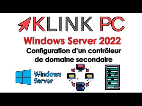 Windows Server 2022 - Comment configurer un contrôleur de domaine secondaire